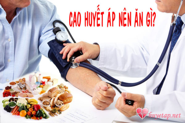 Người bị cao huyết áp nên và không nên ăn gì?